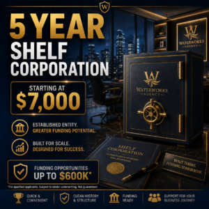 5-Year Shelf Corporation — Starting at $7,000